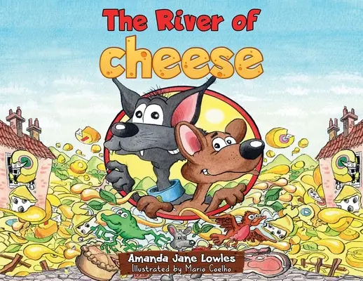 A sajt folyója - The River of Cheese