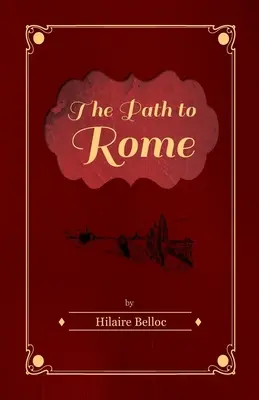 Az út Rómába - The Path to Rome