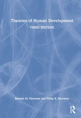 Az emberi fejlődés elméletei - Theories of Human Development