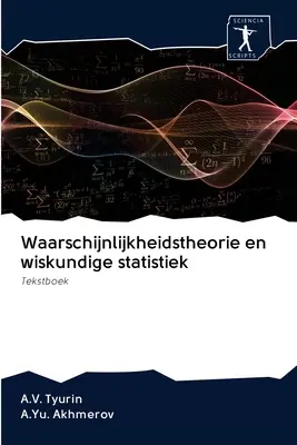 Waarschijnlijkheidstheorie en wiskundige statistiek