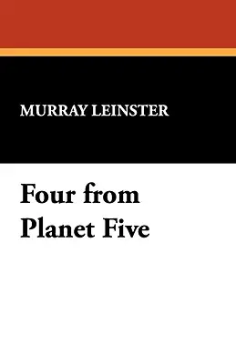 Négyen az ötödik bolygóról - Four from Planet Five