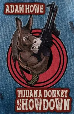 Tijuanai szamárbemutató - Tijuana Donkey Showdown