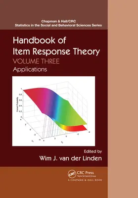 Handbook of Item Response Theory: 3. kötet: Alkalmazások - Handbook of Item Response Theory: Volume 3: Applications