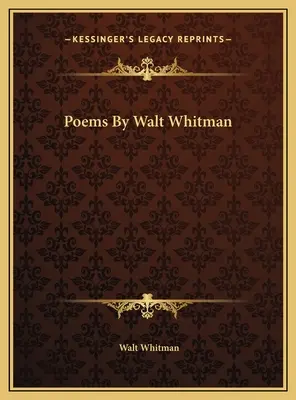 Walt Whitman versei - Poems By Walt Whitman