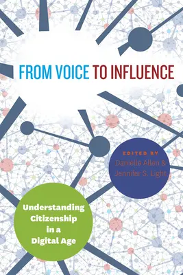 A hangtól a befolyásolásig: Az állampolgárság megértése a digitális korban - From Voice to Influence: Understanding Citizenship in a Digital Age