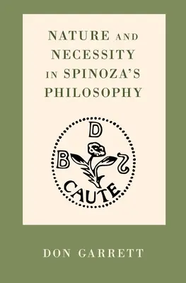 Természet és szükségszerűség Spinoza filozófiájában - Nature and Necessity in Spinoza's Philosophy