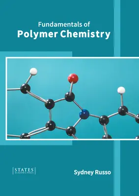 A polimerkémia alapjai - Fundamentals of Polymer Chemistry