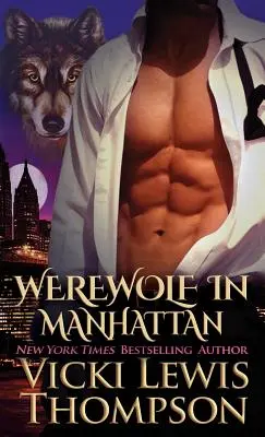 Vérfarkas Manhattanben - Werewolf in Manhattan