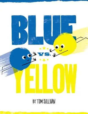 Kék vs. Sárga - Blue vs. Yellow