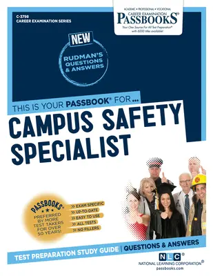 Egyetemi biztonsági szakember (C-3798): Passbooks tanulmányi útmutató - Campus Safety Specialist (C-3798): Passbooks Study Guide