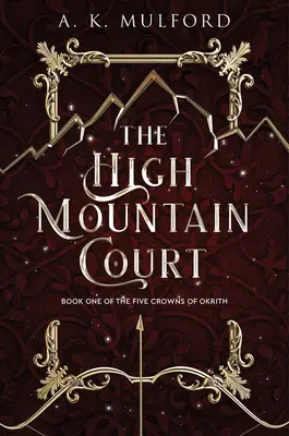 The High Mountain Court