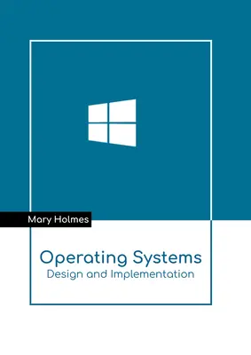 Operációs rendszerek: Tervezés és megvalósítás - Operating Systems: Design and Implementation