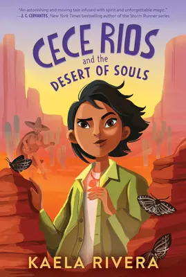 Cece Rios és a lelkek sivataga - Cece Rios and the Desert of Souls