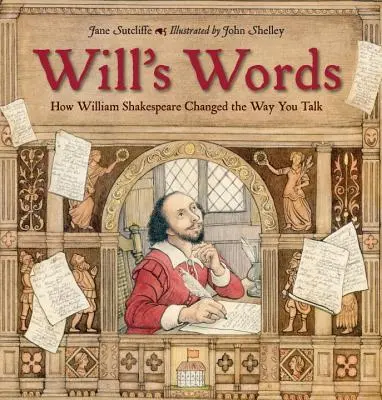 Will szavai: Hogyan változtatta meg William Shakespeare a beszédmódunkat? - Will's Words: How William Shakespeare Changed the Way You Talk