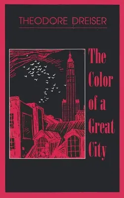 Egy nagyváros színe - The Color of a Great City