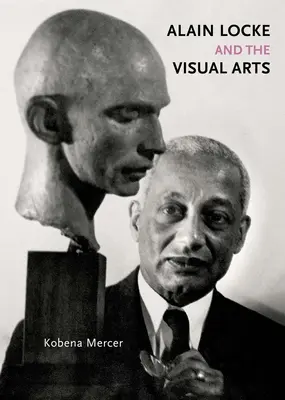 Alain Locke és a vizuális művészetek - Alain Locke and the Visual Arts