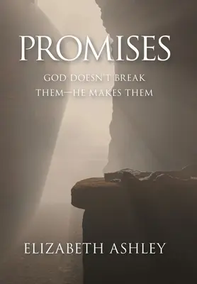 Promises: Isten nem szegi meg őket - ő teszi meg őket - Promises: God Doesn't Break Them-He Makes Them