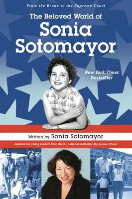 Sonia Sotomayor szeretett világa - The Beloved World of Sonia Sotomayor