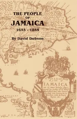 Jamaika népe, 1655-1855 - The People of Jamaica, 1655-1855