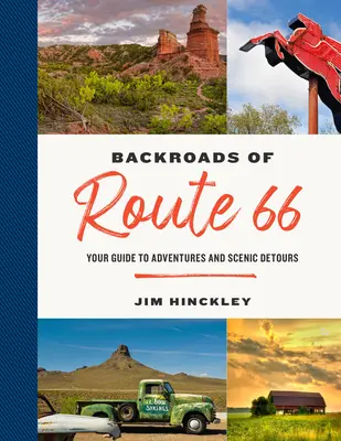 A 66-os út mellékútjai: Kalandok és festői kitérők kalauza - The Backroads of Route 66: Your Guide to Adventures and Scenic Detours