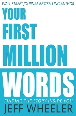 Az első millió szavad - Your First Million Words