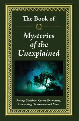 A megmagyarázhatatlan rejtélyek könyve - The Book of Mysteries of the Unexplained