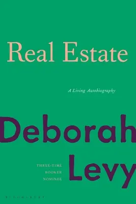 Ingatlanok: A Living Autobiography - Real Estate: A Living Autobiography