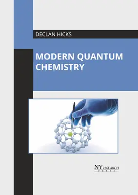 Modern kvantumkémia - Modern Quantum Chemistry