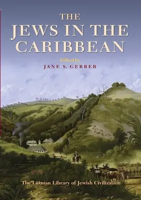 A zsidók a Karib-tengeren - The Jews in the Caribbean