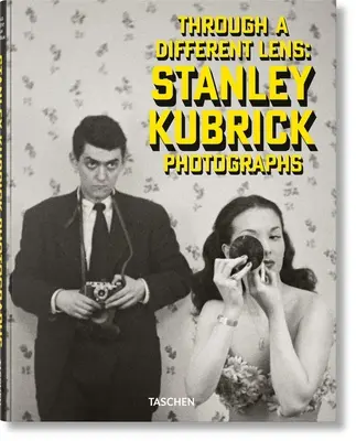 Stanley Kubrick fotográfiái. Egy másik lencsén keresztül - Stanley Kubrick Photographs. Through a Different Lens