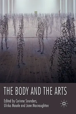 A test és a művészetek - The Body and the Arts