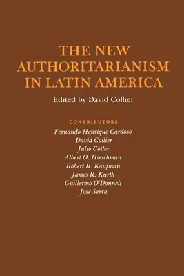 Az új tekintélyelvűség Latin-Amerikában - The New Authoritarianism in Latin America