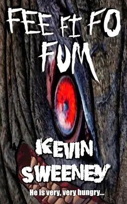 Fee Fi Fo Fo Fum: Extrém horror - Fee Fi Fo Fum: Extreme Horror