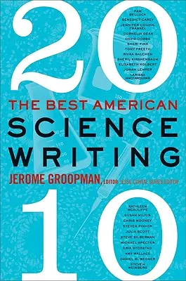 A legjobb amerikai tudományos írások - The Best American Science Writing