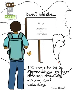 City of No Waste' Ne pazarolj... - City of No Waste' Don't Waste...