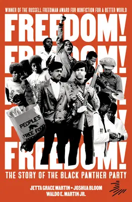 A Fekete Párduc Párt története - Freedom! - Freedom! the Story of the Black Panther Party