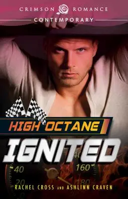 High Octane: Ignited