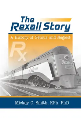 A Rexall-sztori - The Rexall Story