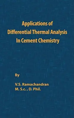 A differenciálhőelemzés alkalmazása a cementkémia területén - Application of Differential Thermal Analysis in Cement Chemistry