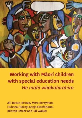 Munka a sajátos nevelési igényű māori gyermekekkel - Working with Māori Children with Special Education Needs