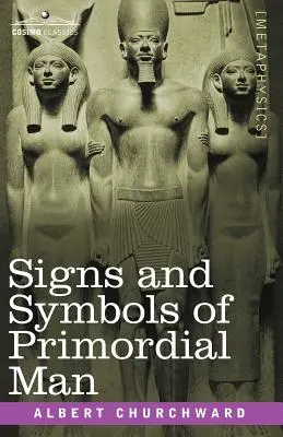 Az ősember jelei és szimbólumai - Signs and Symbols of Primordial Man