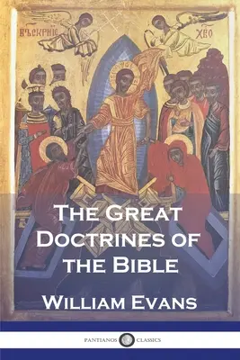 A Biblia nagy tanításai - The Great Doctrines of the Bible