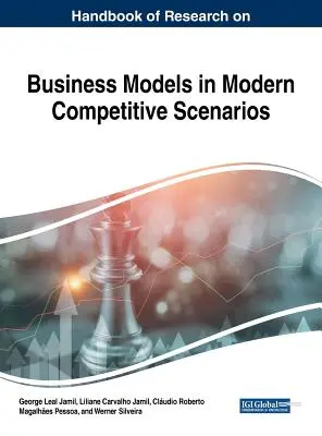 Az üzleti modellek kutatásának kézikönyve a modern versenyhelyzetekben - Handbook of Research on Business Models in Modern Competitive Scenarios