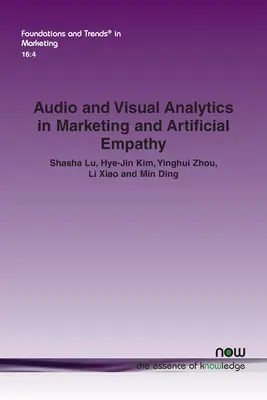 Audió és vizuális analitika a marketingben és mesterséges empátia - Audio and Visual Analytics in Marketing and Artificial Empathy