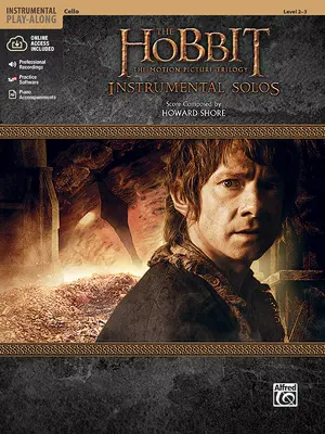 A hobbit -- A filmtrilógia hangszeres szólók vonósokra: Cselló, könyv és online hanganyag/Szoftver/PDF - The Hobbit -- The Motion Picture Trilogy Instrumental Solos for Strings: Cello, Book & Online Audio/Software/PDF