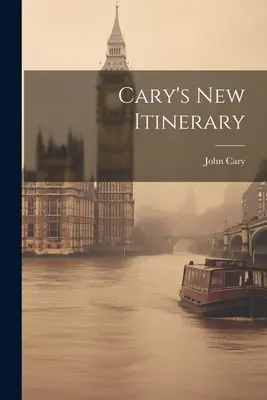 Cary új útvonala - Cary's New Itinerary