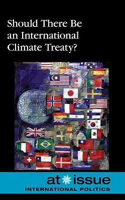 Kellene-e nemzetközi klímaegyezmény? - Should There Be an International Climate Treaty?