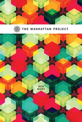 A Manhattan-projekt - The Manhattan Project