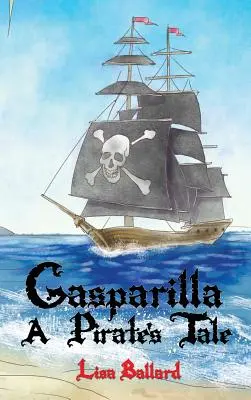 Gasparilla: Egy kalóz története - Gasparilla: A Pirate's Tale