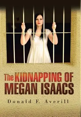 Megan Isaacs elrablása - The Kidnapping of Megan Isaacs